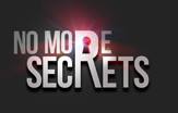 No More Secrets