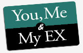 You, Me and My Ex